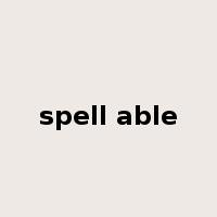spell able是什么意思