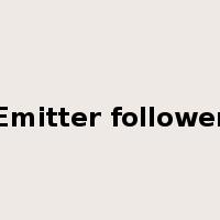 Emitter follower是什么意思