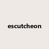 escutcheon是什么意思