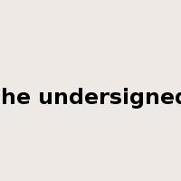 the undersigned是什么意思