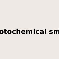 photochemical smog是什么意思