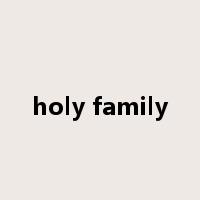 holy family是什么意思