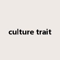 culture trait是什么意思