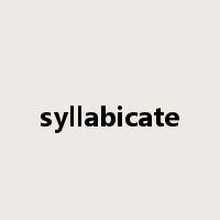 syllabicate是什么意思