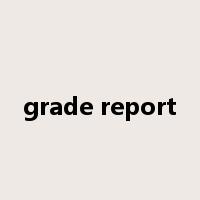 grade report是什么意思