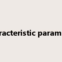 characteristic parameter是什么意思