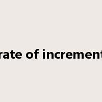 rate of increment是什么意思