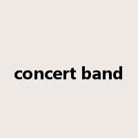 concert band是什么意思