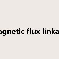 magnetic flux linkage是什么意思