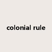 colonial rule是什么意思