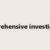 comprehensive investigation是什么意思