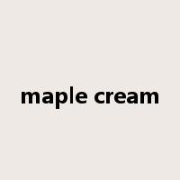 maple cream是什么意思