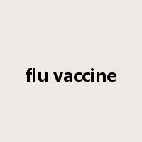 flu vaccine是什么意思