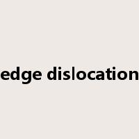 edge dislocation是什么意思
