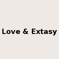 Love & Extasy是什么意思
