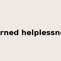 learned helplessness是什么意思