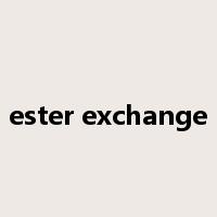 ester exchange是什么意思