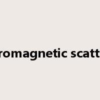 electromagnetic scattering是什么意思