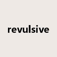 revulsive是什么意思