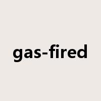 gas-fired是什么意思