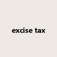 excise tax是什么意思