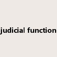 judicial function是什么意思