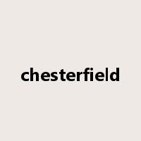 chesterfield是什么意思