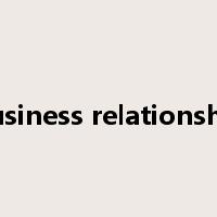 business relationship是什么意思