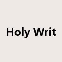 Holy Writ是什么意思
