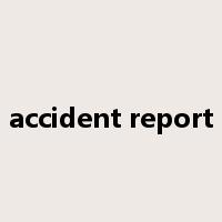 accident report是什么意思