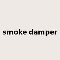 smoke damper是什么意思