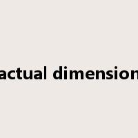 actual dimension是什么意思
