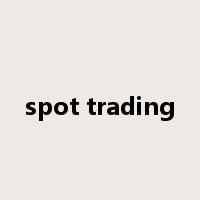 spot trading是什么意思