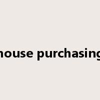 house purchasing是什么意思