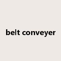 belt conveyer是什么意思