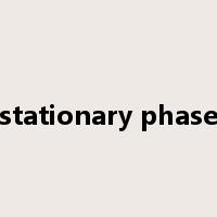 stationary phase是什么意思