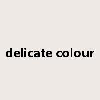 delicate colour是什么意思
