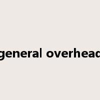 general overhead是什么意思