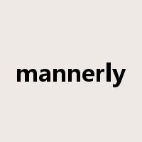 mannerly是什么意思