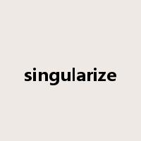 singularize是什么意思