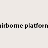 airborne platform是什么意思