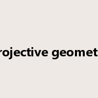 projective geometry是什么意思