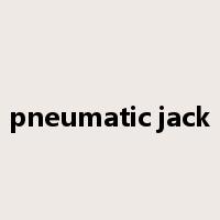 pneumatic jack是什么意思