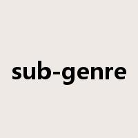 sub-genre是什么意思