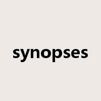 synopses是什么意思
