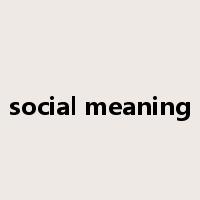social meaning是什么意思