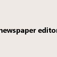newspaper editor是什么意思