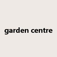 garden centre是什么意思