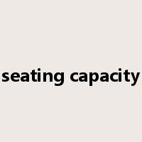 seating capacity是什么意思