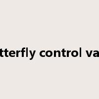 butterfly control valve是什么意思